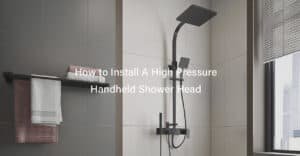 how to install a high pressure handheld shower head