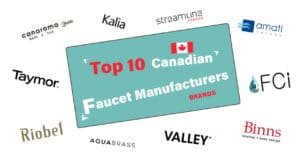 As 10 principais marcas canadenses de fabricantes de torneiras
