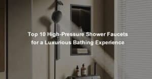 high-pressure shower faucets